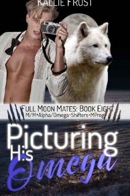 Picturing His Omega (Full Moon Mates 8, 2003 Ed.)