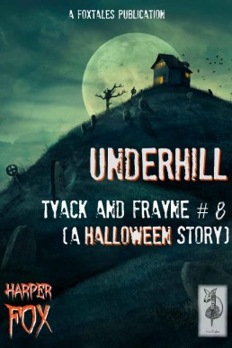 Underhill  (Tyack & Frayne #8)