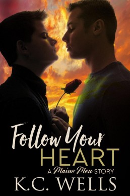 Follow Your Heart (Maine Men 5.5)