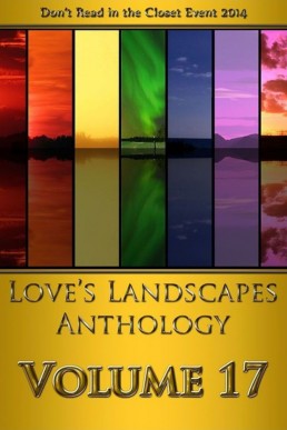 Love's Landscapes Anthology Volume 17