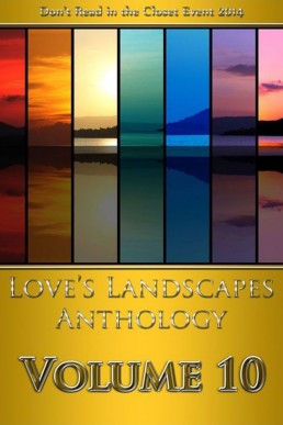 Love's Landscapes Anthology Volume 10