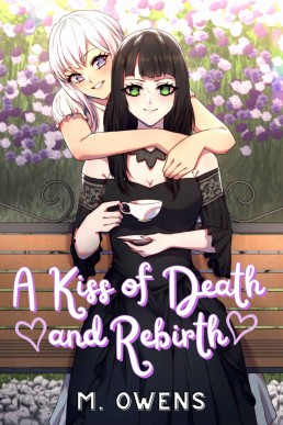 A Kiss of Death and Rebirth_ Yuri L (2183)