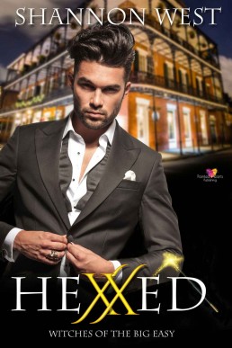 Hexxed (Witches of the Big Easy #1)