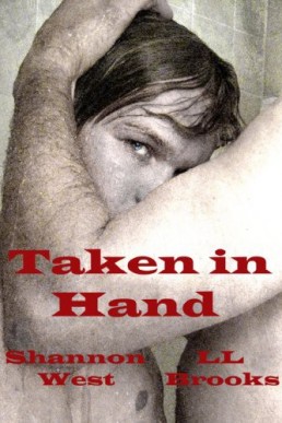 Taken in Hand (Taken #1) (117)