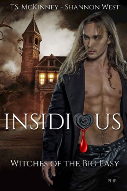 Insidious (Witches of the Big Easy #6)