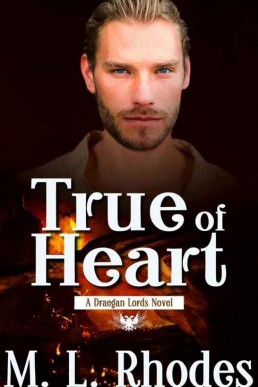 True of Heart (The Draegan Lords 1)