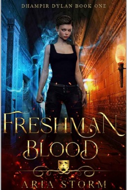 Freshman Blood (Dhampir Dylan #1)