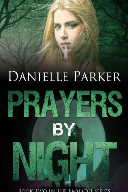 Prayers By Night (Faoladh Series Book 2)