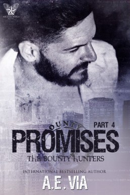 Promises, Part 4 (Bounty Hunters #4)