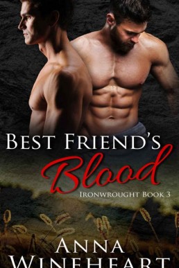 Best Friend's Blood (Ironwrought 3)