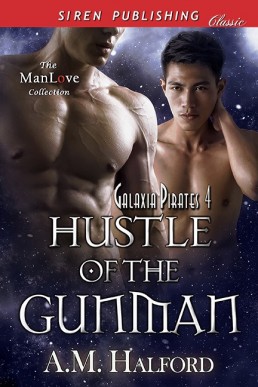 Hustle of the Gunman [Galaxia Pirat (1049)