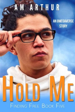 Hold Me (Finding Free Book 5)