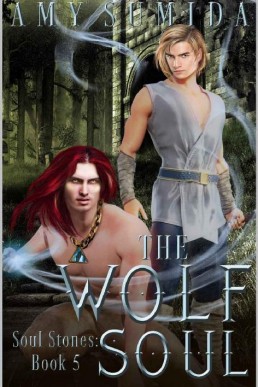 The Wolf Soul (Soul Stones 05)