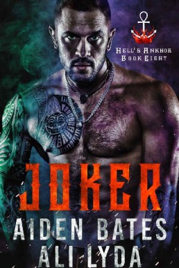 Joker (Hell's Ankhor Book 8) (1524)