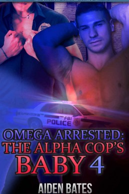 The Alpha Cop's Baby (Omega Arrested 4)