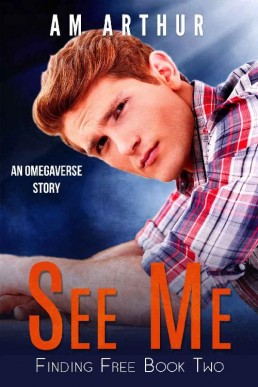 See Me (Finding Free Book 2)