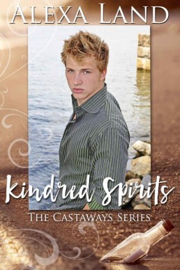 Kindred Spirits (The Castaways Seri (3350)