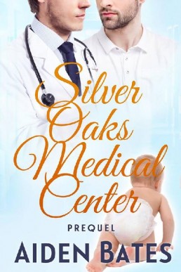 Silver Oak Medical Center Prequel (1578)