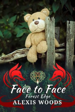 Face to Face (Forest Edge Book 3)