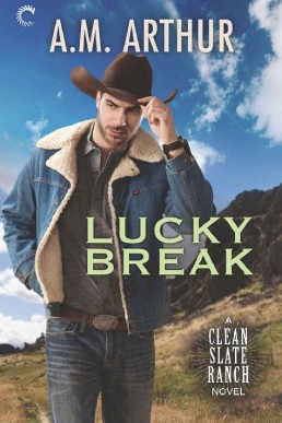 Lucky Break (The Clean Slate Ranch 4)