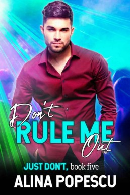 Don't Rule Me Out (Just Don't Book (3797)