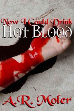 Now I Could Drink Hot Blood (1083)