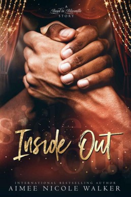 Inside Out (Road to Blissville, #6) (1604)