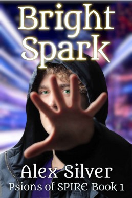 Bright Spark (Psions of SPIRE 1)