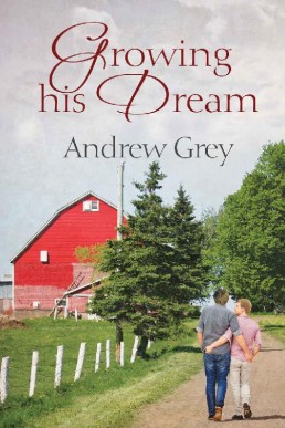 Growing His Dream (Planting Dreams #2)