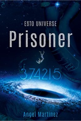 Prisoner 374215 (ESTO Universe)