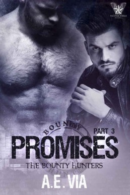 Promises Part 3 (Bounty Hunters #3)