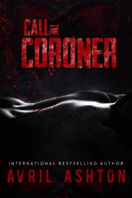 Call the Coroner (Staniel #1)