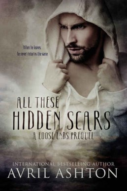 All These Hidden Scars (Loose Ends #0)