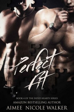 Perfect Fit_ Book 4 of the Fated He (1597)