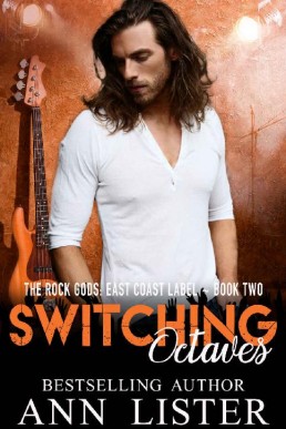 Switching Octaves (The Rock Gods: East Coast Label Book 2)