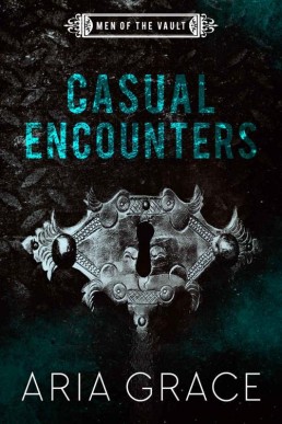 Casual Encounters (Men of the Vault (4414)