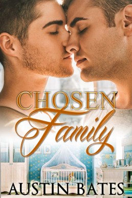 Chosen Family_ An Mpreg Romance (2367)