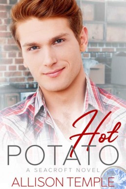 Hot Potato (Seacroft Stories Book 3 (5273)