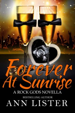 Forever At Sunrise (The Rock Gods Book 8.5)