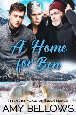 A Home for Ben (Alaskan Pebble Gifters Book 3)