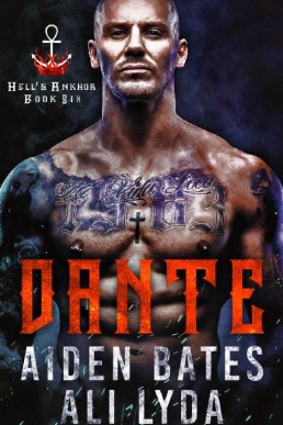 Dante (Hell's Ankhor Book 6) (1507)