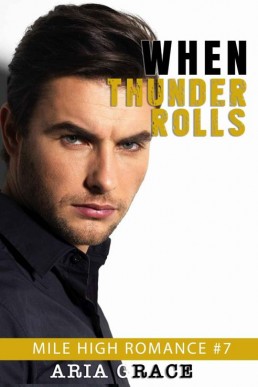 When Thunder Rolls (M_M Romance) (M (4408)