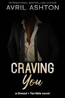 Craving You (Dread+Terrible #3)