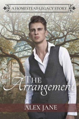 The Arrangement (Homestead Legacy B (4118)