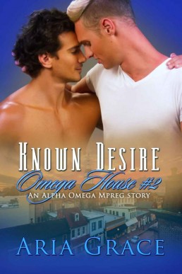 Known Desire (Alpha Omega MPreg) (O (4421)