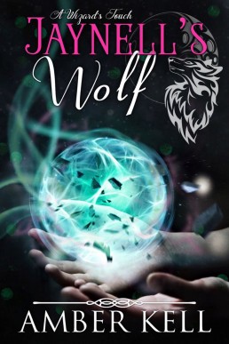 Jaynell's Wolf_ A Wizard's Touch (B (1749)