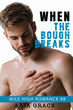 When The Bough Breaks (M_M Romance) (4406)