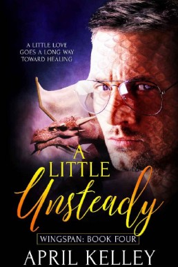 A Little Unsteady (Wingspan Book 4)