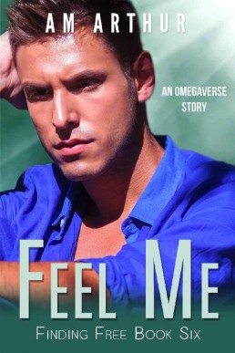 Feel Me (Finding Free Book 6)