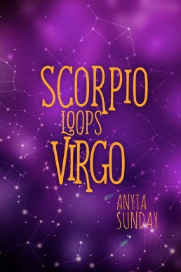 Scorpio Loops Virgo ( Signs of Love 2.5)